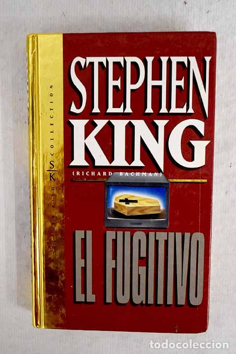 Libros: El fugitivo: Bachman, Richard.- Bachman, Richard - Foto 1