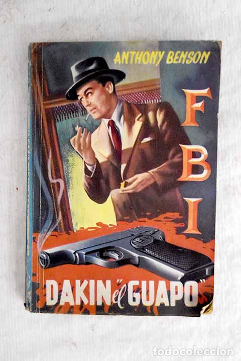 Libros: Dakin el Guapo : Benson, Anthony.- Benson, Anthony - Foto 1