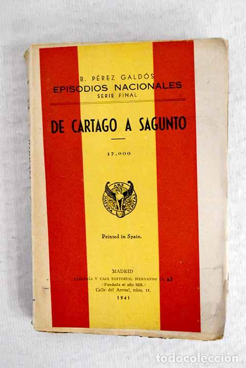 Libros: De Cartago a Sagunto.- P&eacute;rez Gald&oacute;s, Benito