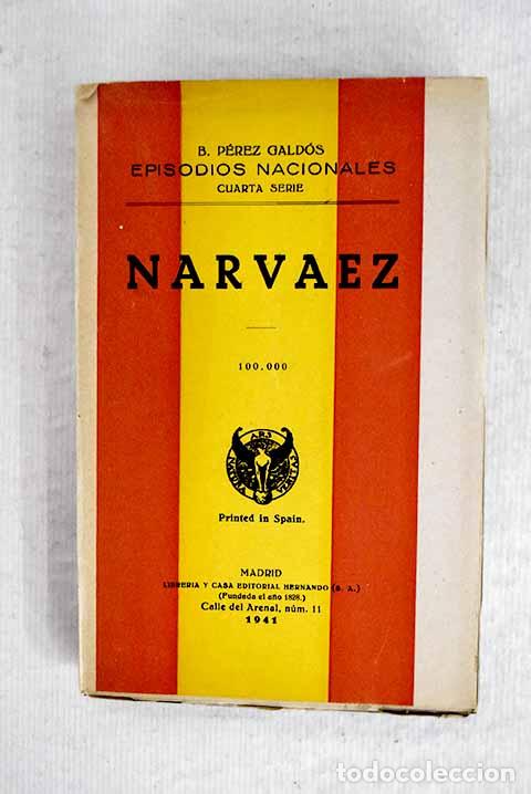 Libros: Narv&aacute;ez: P&eacute;rez Gald&oacute;s, Benito.- P&eacute;rez Gald&oacute;s, Benito - Foto 1
