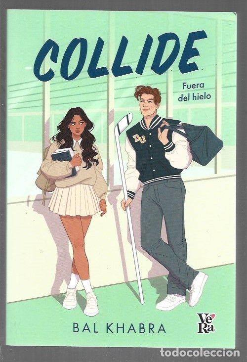 Libri di seconda mano: COLLIDE. FUERA DEL HIELO - KHABRA, BAL