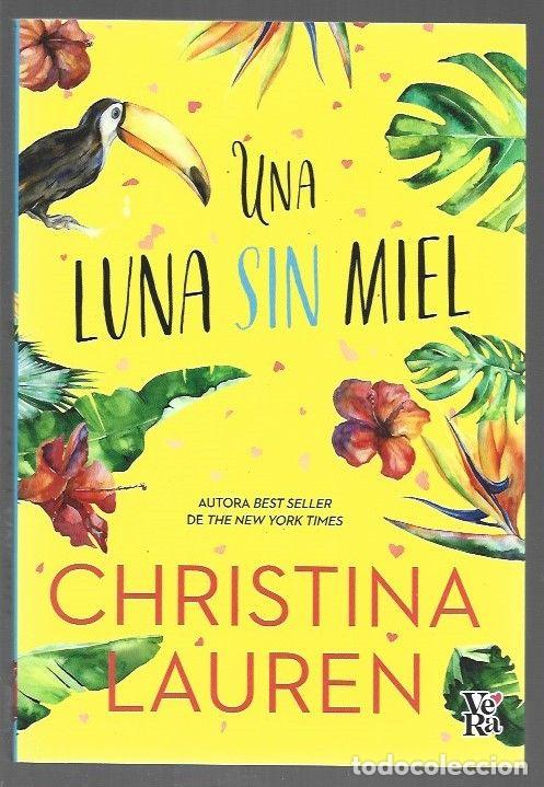 Libros: LUNA SIN MIEL - UNA - LAUREN, CHRISTINA - Foto 1