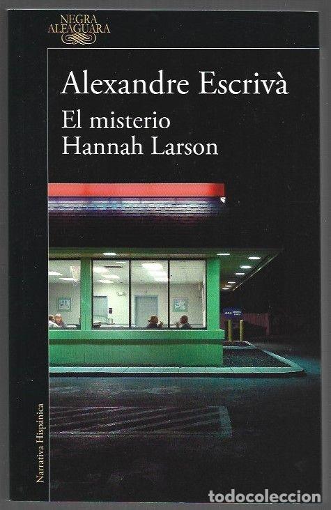 Libros: MISTERIO HANNAH LARSON - EL - ESCRIVA, ALEXANDRE - Foto 1