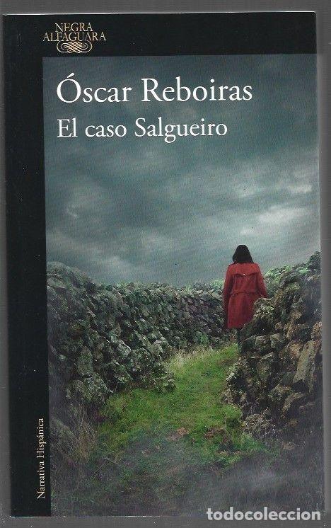 Libros: CASO SALGUEIRO - EL - REBOIRAS, OSCAR - Foto 1