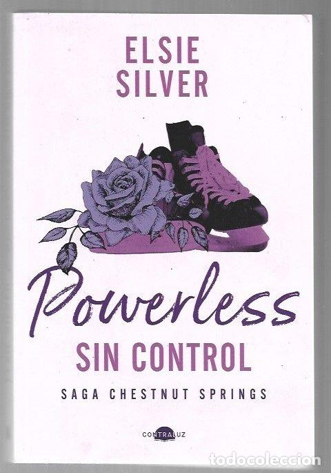 Libros: POWERLESS: SIN CONTROL. SAGA CHESTNUT SPRINGS - SILVER, ELSIE - Foto 1