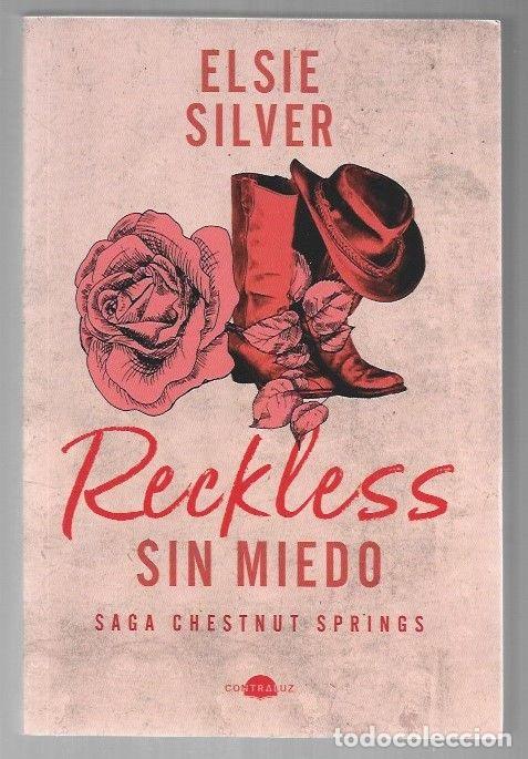 Libros: RECKLESS. SIN MIEDO. SAGA CHESTNUT SPRINGS - SILVER, ELSIE - Foto 1