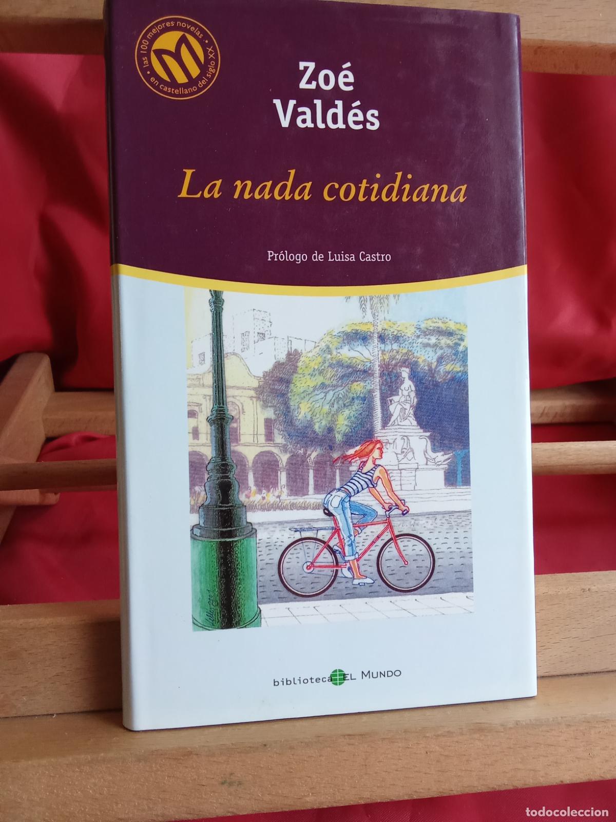 Libros: La nada cotidiana. Zo&eacute; Vald&eacute;s L.16184-1966