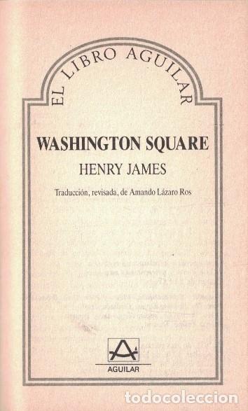 Libros: WASHINGTON SQUARE. - James. Henry, - Foto 1