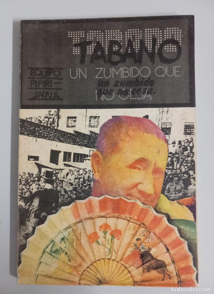 Libros: Tabano. Un zumbido que no cesa. - EQUIPO PIPIRIJAINA: - Foto 1