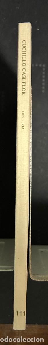 Libros: CUCHILLO CASI FLOR - LUIS FERIA - 1989 - VALENCIA - Foto 5