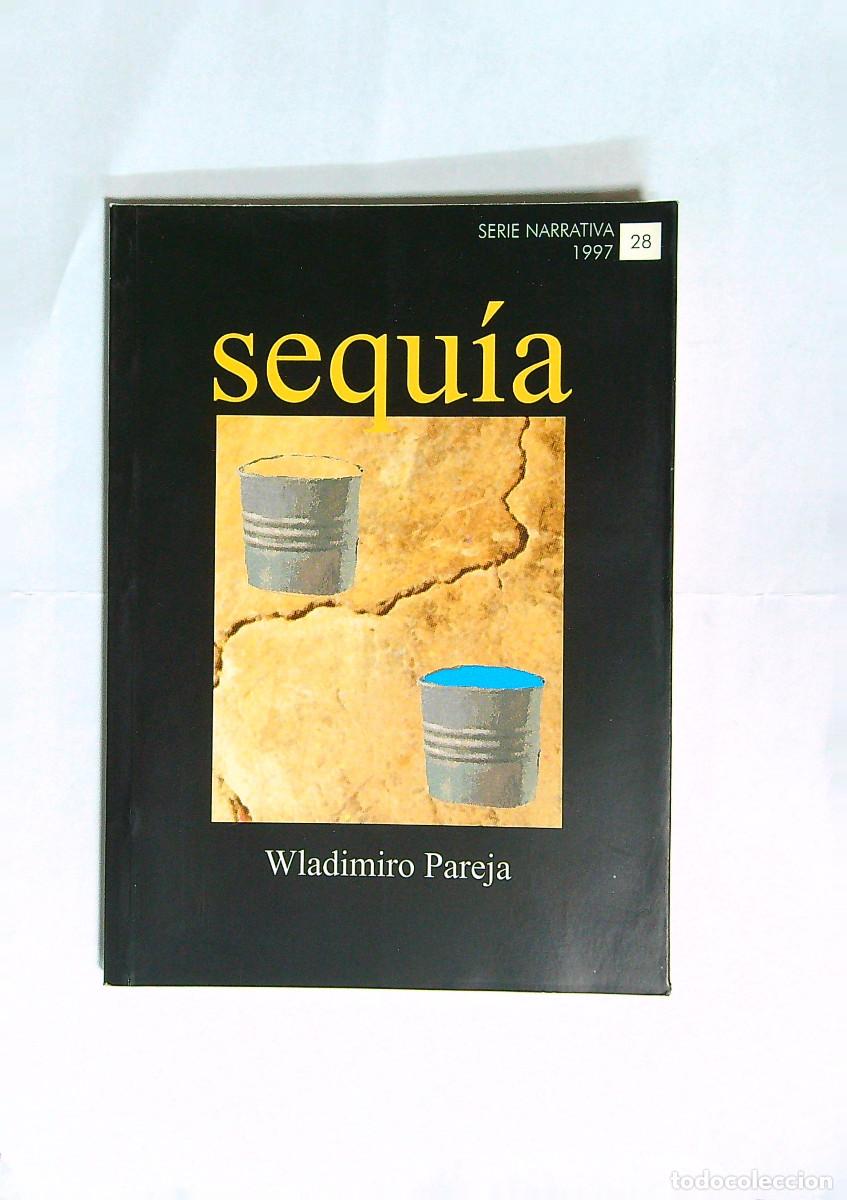 Libros: SEQU&Iacute;A - WLADIMIRO PAREJA - 1997 - TENERIFE - CANARIAS