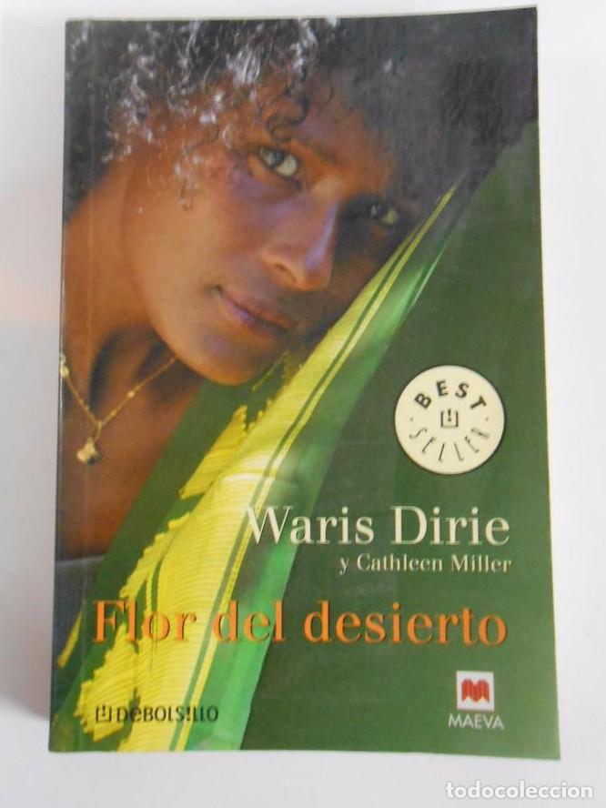 Libros: Flor del desierto. - Dirie, Waris. Miller, Cathleen. TDK67 - - Foto 1