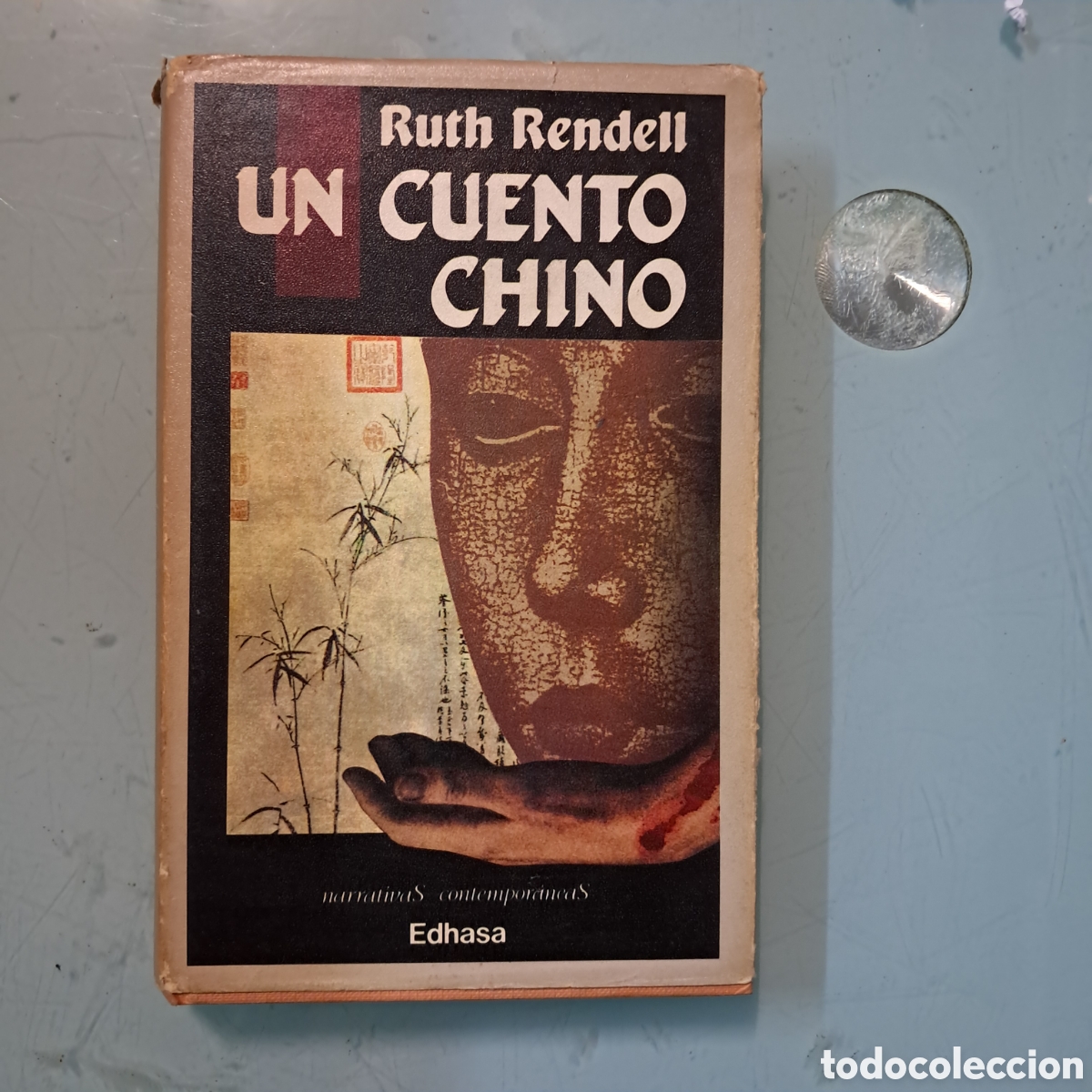 Libros: Ruth Rendell, Un cuento chino, EDHASA - Foto 1