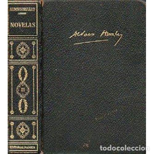 Libros: NOVELAS II - ALDOUS HUXLEY - Foto 1