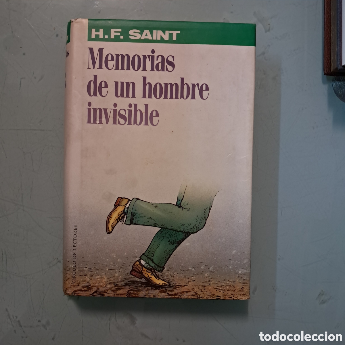 Libros: Saint, Memorias de un hombre.bre invisible, C&iacute;rculo de Lectores