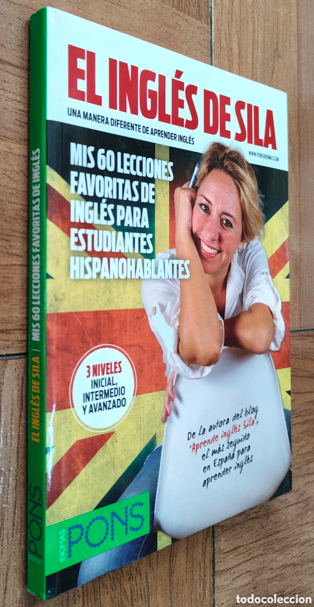 Libros: El Ingl&eacute;s de Sila: Una manera diferente de aprender ingl&eacute;s - Foto 1