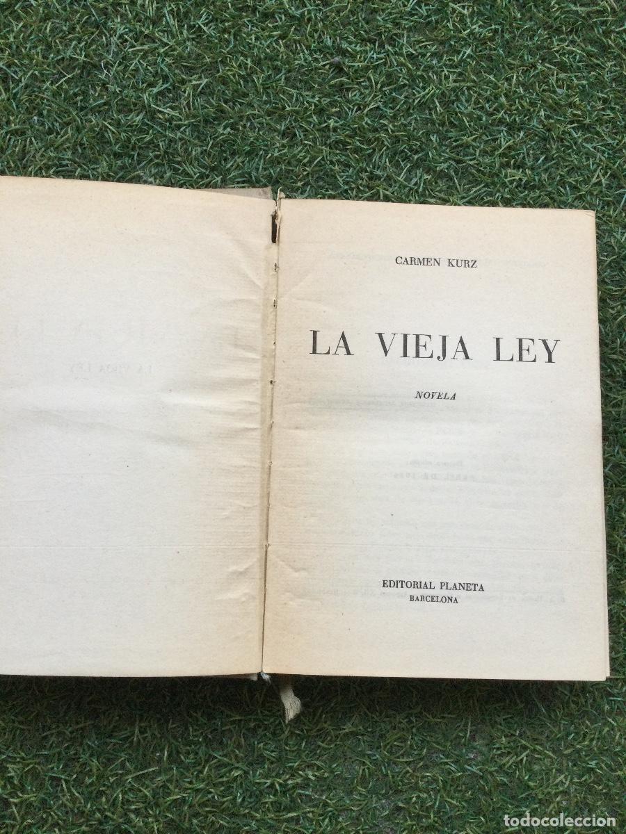 Libros: La vieja Ley Carmen Kurz - Foto 7