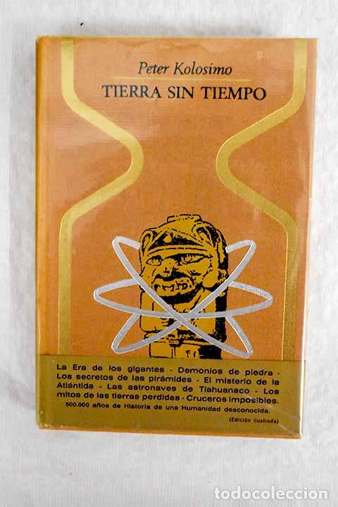 Libros: Tierra sin tiempo: Kolosimo, Peter.- Kolosimo, Peter - Foto 1