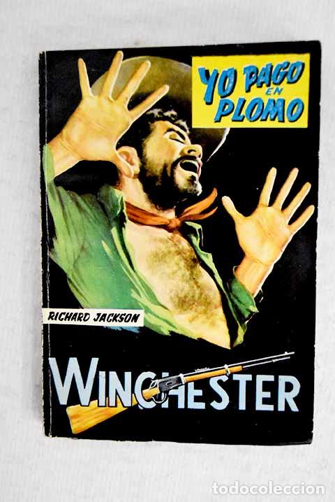 Libros: Yo pago en plomo: Goodman, Edward.- Goodman, Edward - Foto 1