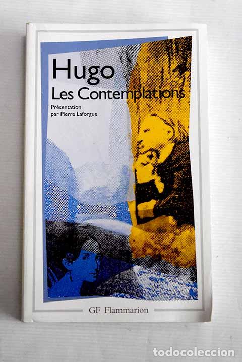 Libros: Les Contemplations: Hugo, Victor.- Hugo, Victor - Foto 1
