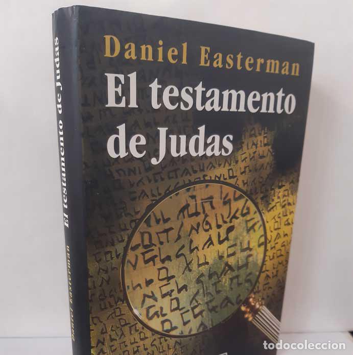 Libros: EL TESTAMENTO DE JUDAS - EASTERMAN, DANIEL - Foto 1
