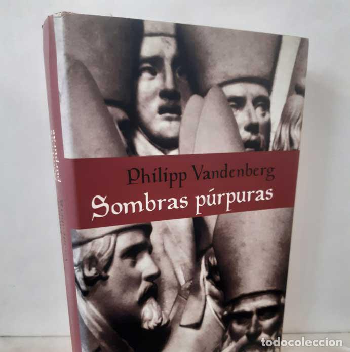 Libros: SOMBRAS P&Uacute;RPURAS - VANDERBERG, PHILIPP - Foto 1