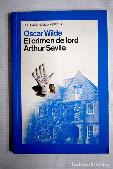 Libros: El crimen de lord Arthur Savile.- Wilde, Oscar - Foto 1