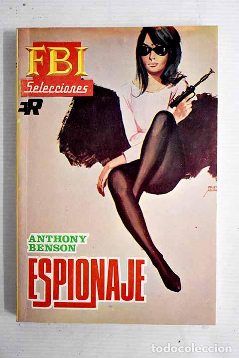 Libros: Espionaje: Benson, Anthony.- Benson, Anthony - Foto 1