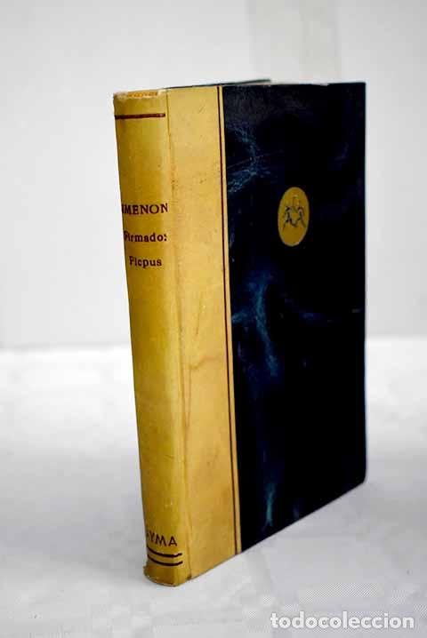 Libros: Firmado: Picpus: Simenon, Georges.- Simenon, Georges - Foto 1