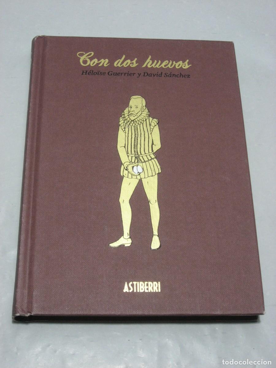 Libros: CON DOS HUEVOS - H&eacute;lo&iuml;se Guerrier y David S&aacute;nchez - Foto 1