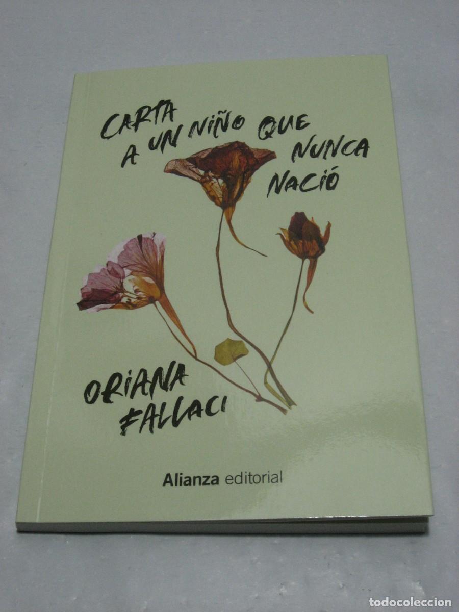 Libros: CARTA A UN NI&Ntilde;O QUE NUNCA NACI&Oacute; - Oriana Fallaci - Foto 1