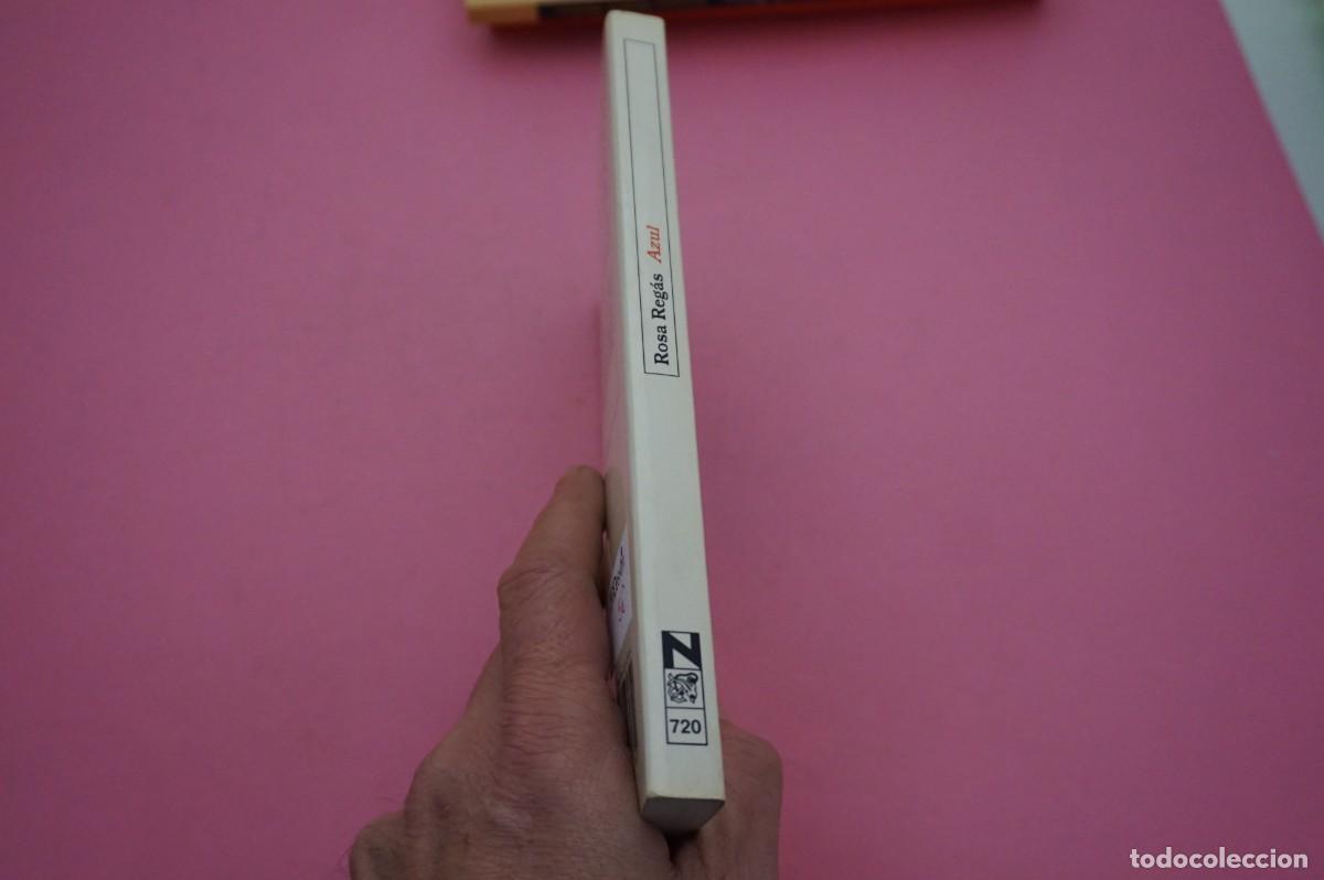 Libros: 8B/ AZUL - ROSA REGAS / EDICIONES DESTINO ANCORA Y DELFIN - Foto 6