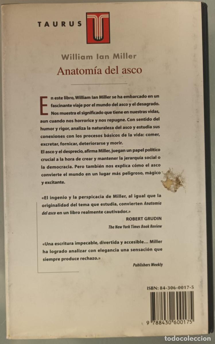 Libros: ANATOM&Iacute;A DEL ASCO. WILLIAM IAN MILLER. AGUILAR, 1998. - Foto 2
