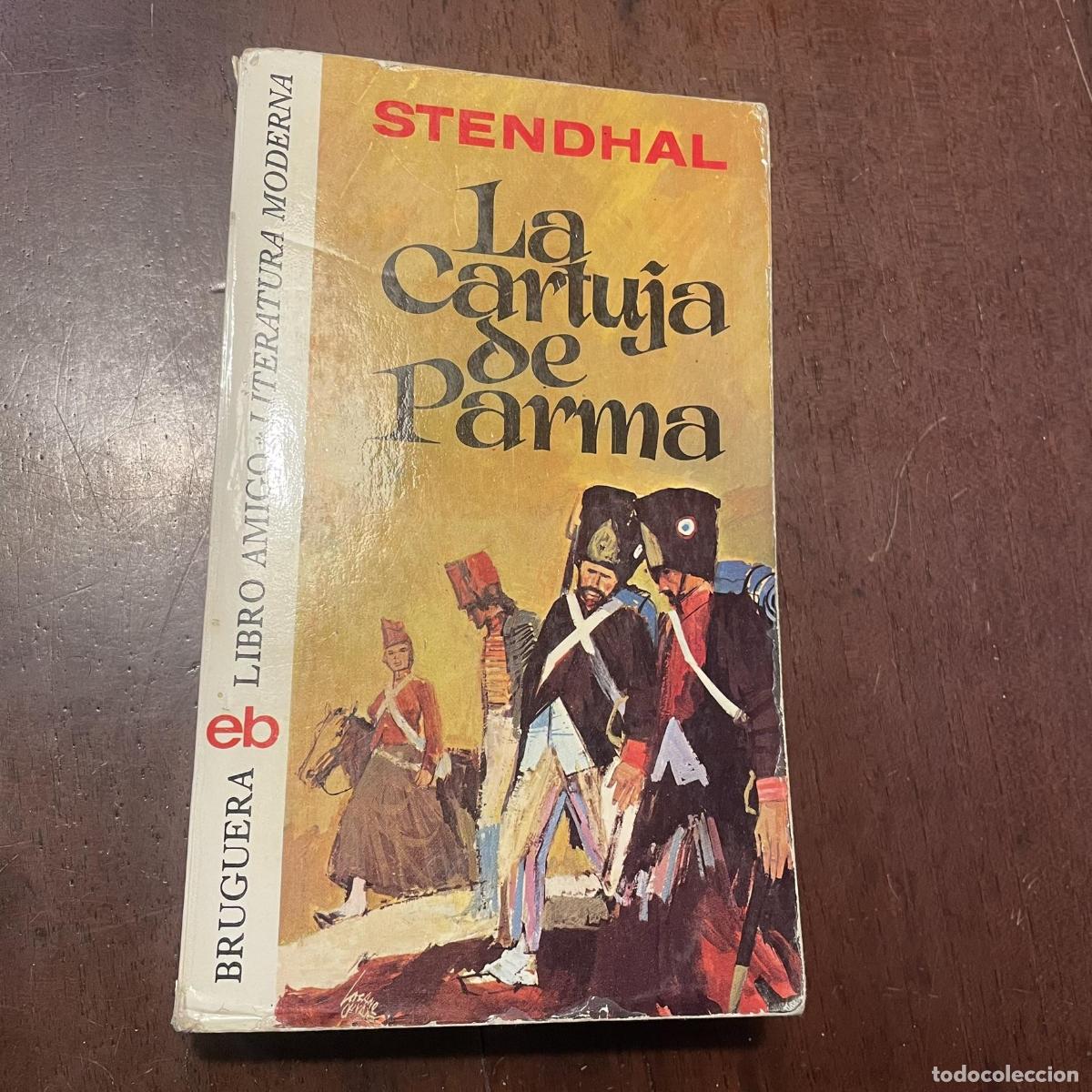 Libros: La Cartuja de Parma - Stendhal - Foto 1