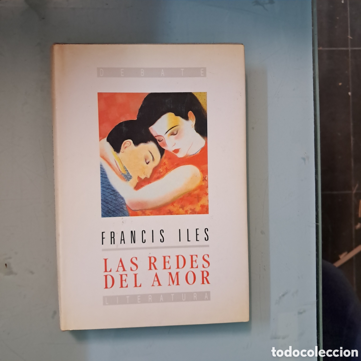 Libros: Francis Ies, Las redes del amor, Debate - Foto 1