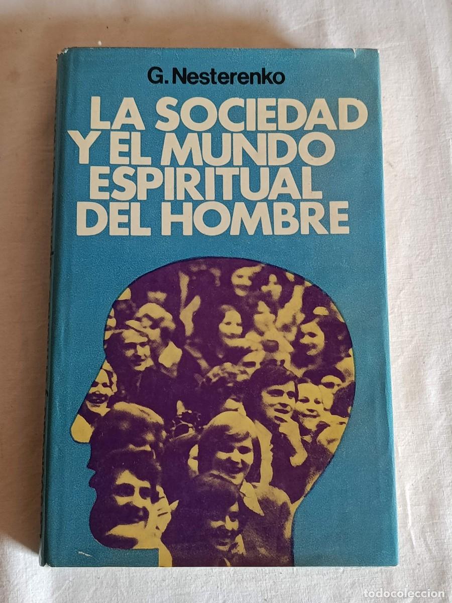 Libros: La sociedad y el mundo espiritual del hombre