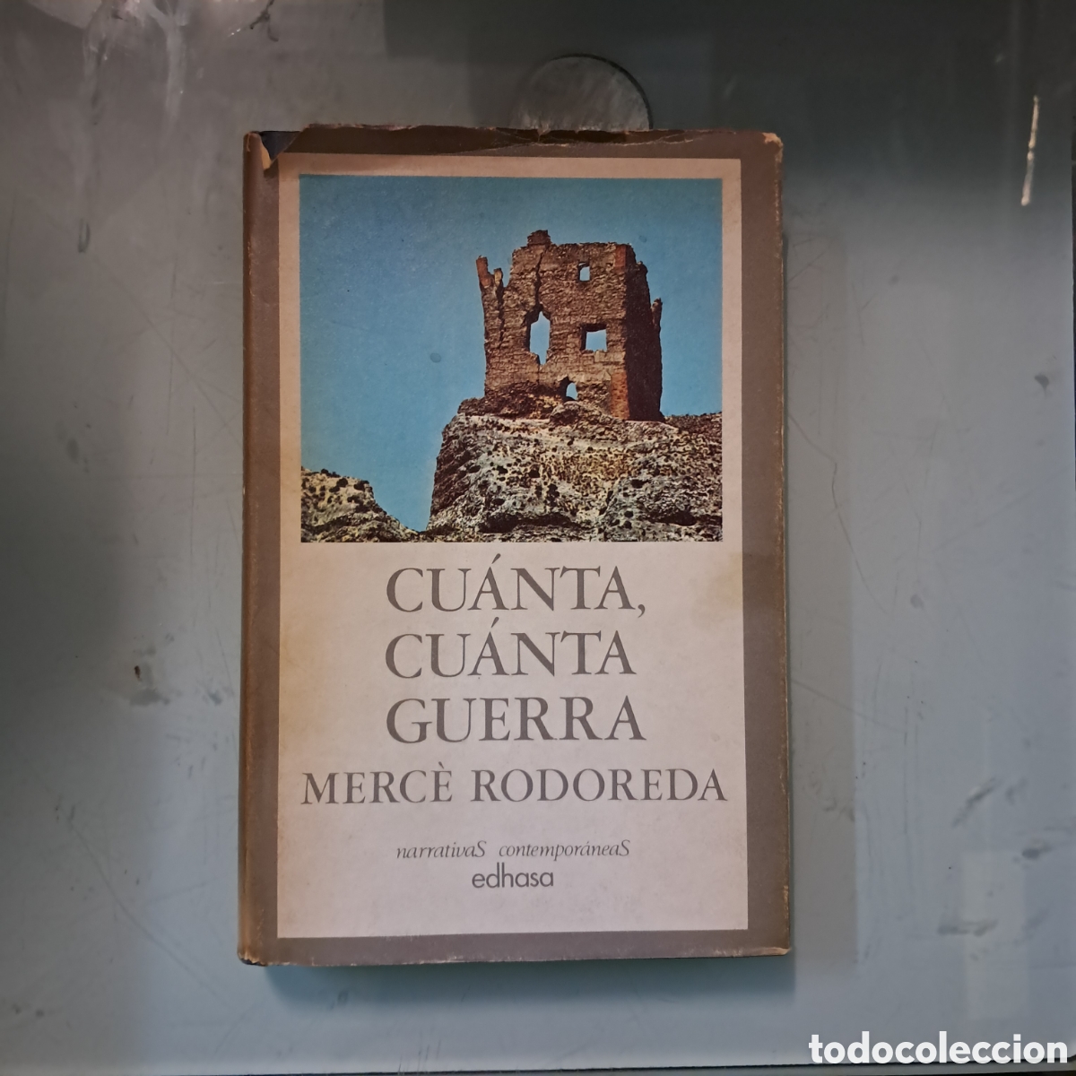 Libros: Merce Rodoreda, Cuanta, cuanta,cuanta,EDHASA - Foto 1