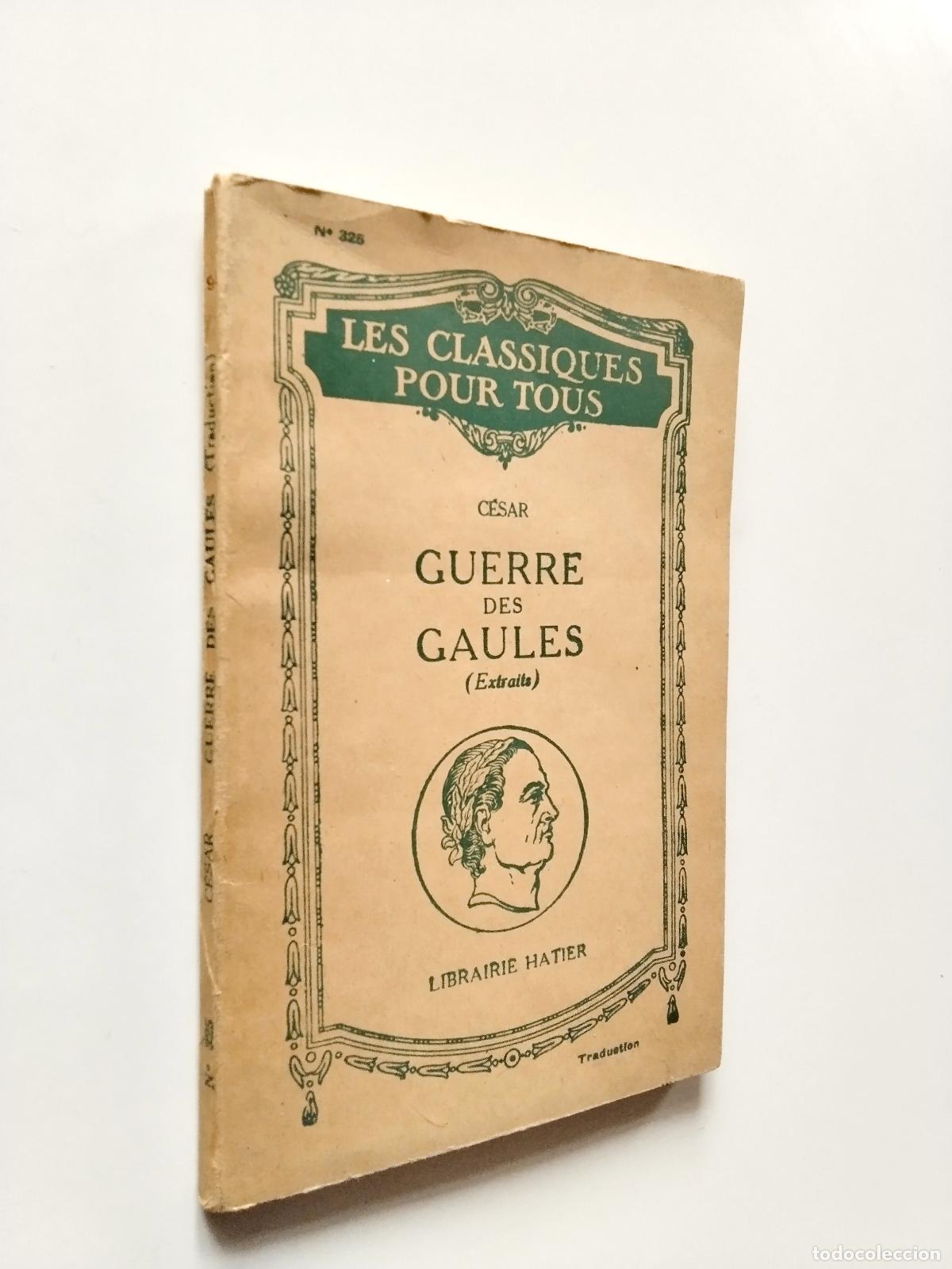 Libros: C&eacute;sar - Commentaires sur La Guerre des Gaules (Extraits) - Foto 1