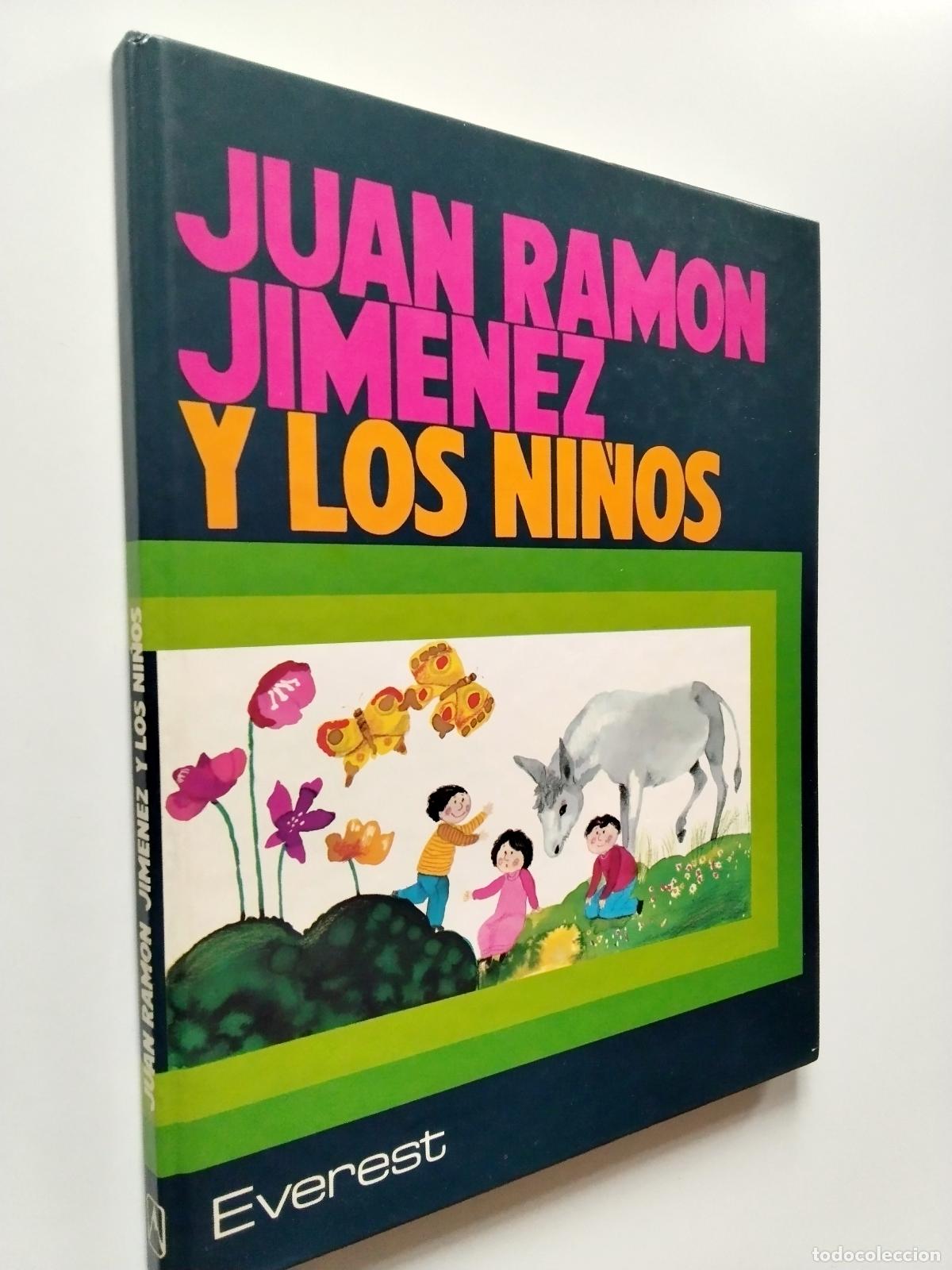 Libros: Juan Ram&oacute;n Jim&eacute;nez - Juan Ram&oacute;n Jim&eacute;nez y los ni&ntilde;os - Foto 1