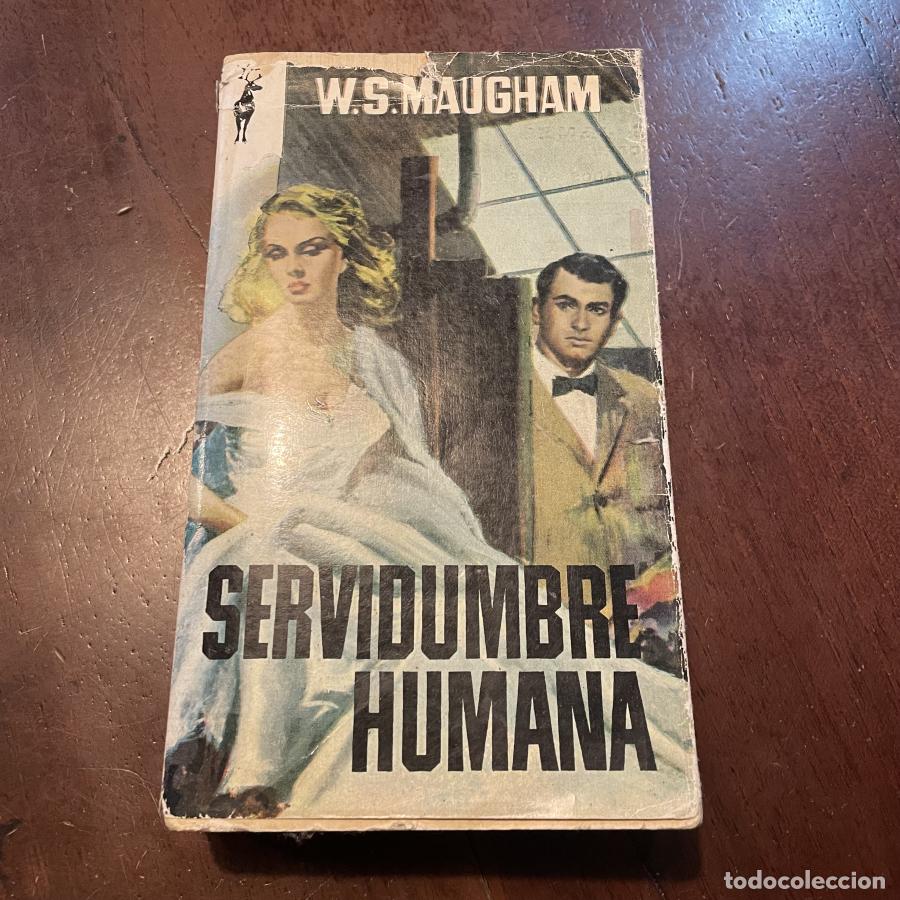 Libros: Servidumbre humana - W.S. Maugham - Foto 1