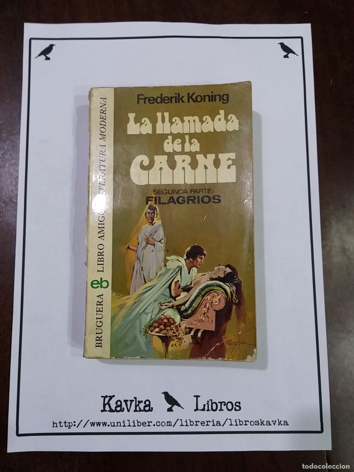 Libros: La llamada de la carne - Frederik Koning - Foto 1