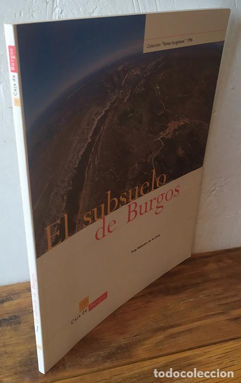 Libri di seconda mano: RINCONES SINGULARES DE BURGOS. (I. El Subsuelo de Burgos). - FRAY VALENT&Iacute;N DE LA CRUZ
