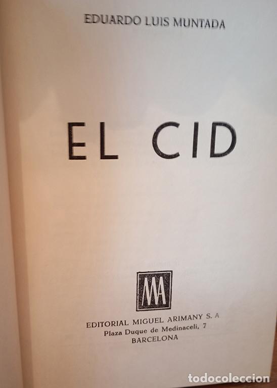 Libros: EL CID - EDUARDO LUIS MUNTADA - Foto 2
