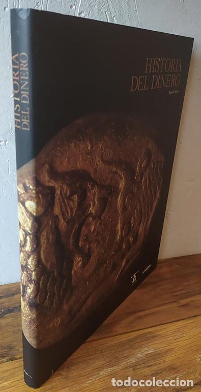 Libros: HISTORIA DEL DINERO - RAFAEL FERIA - Foto 1