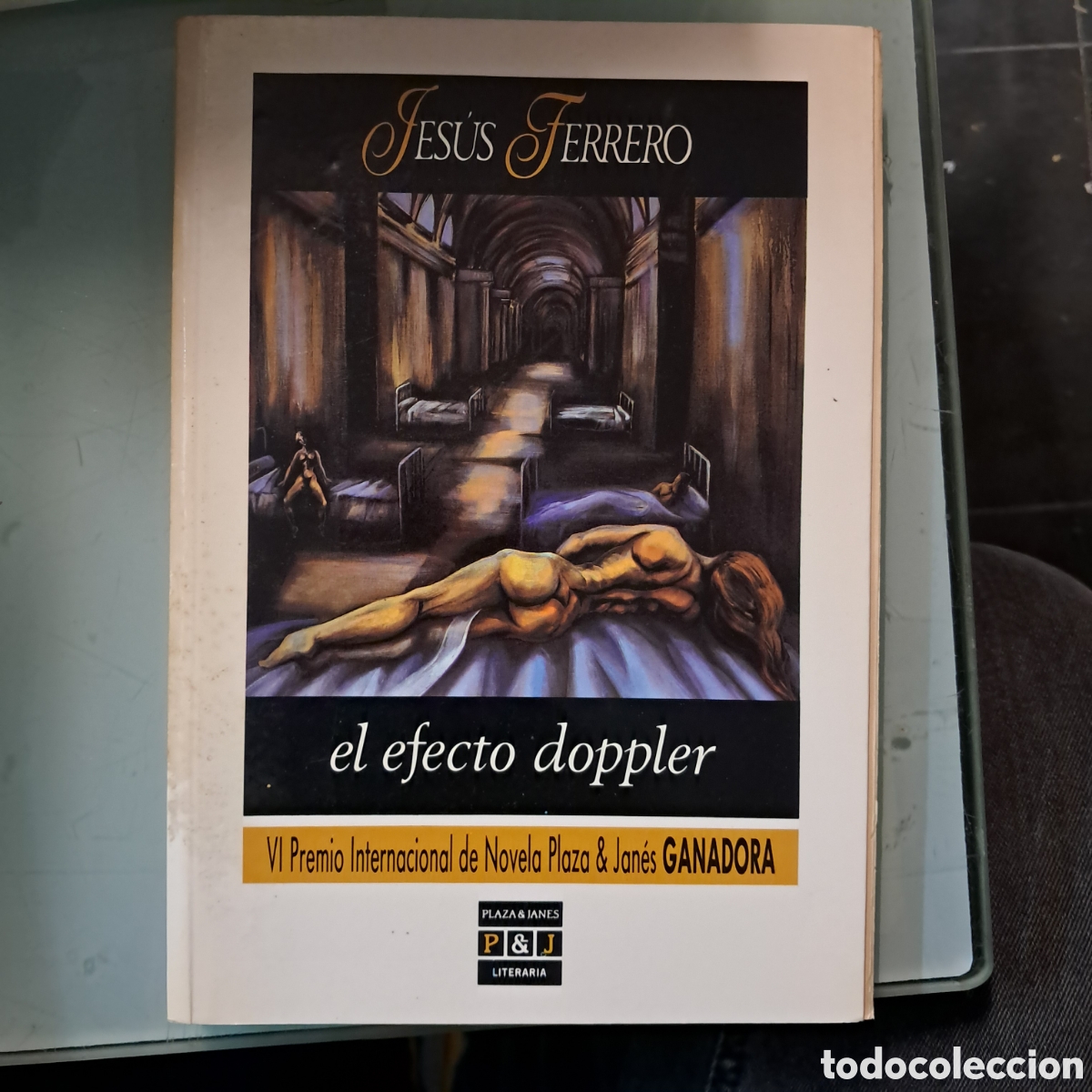 Libros: Jesus Ferrero, El.efecto doppler, Plaza Janes - Foto 1