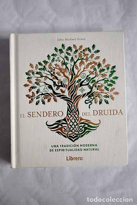 B&uuml;cher: El sendero del druida.- Greer, John Michael