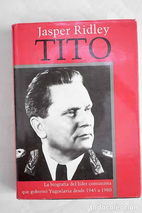 Libros: Tito: Ridley, Jasper.- Ridley, Jasper - Foto 1