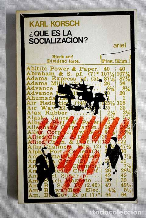 Libros: &iquest;Que es la socializaci&oacute;n?.- Korsch, Karl - Foto 1