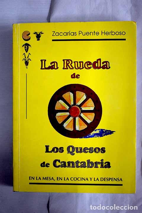 Libros: La rueda de los quesos de Cantabria: en la mesa, en la cocina y la despensa - Foto 1