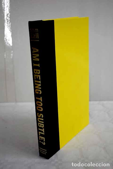 Libros: Am I being too subtle?.- Zell, Sam - Foto 1